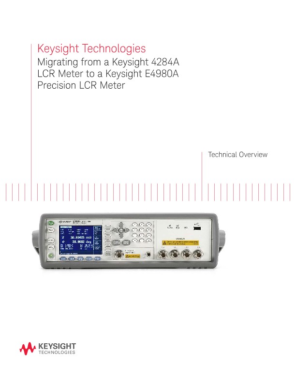 Migrating from a Keysight 4284A LCR Meter to a Keysight E4980A Precision LCR Meter