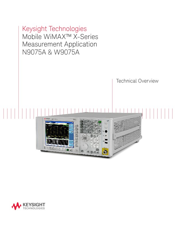 Mobile WiMAX X-Series Measurement Application 