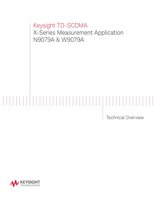 TD-SCDMA X-Series Measurement Application N9079A & W9079A 