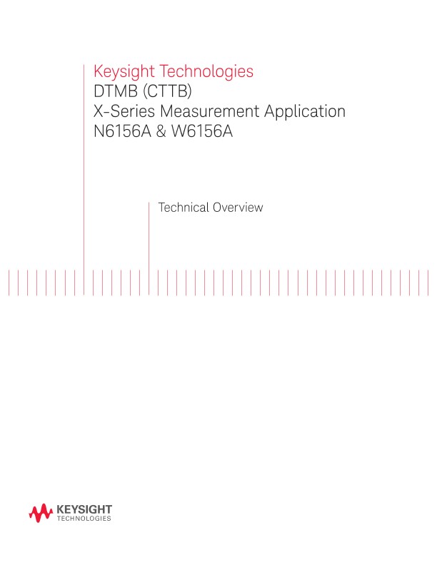DTMB (CTTB) X-Series Measurement Application N6156A & W6156A