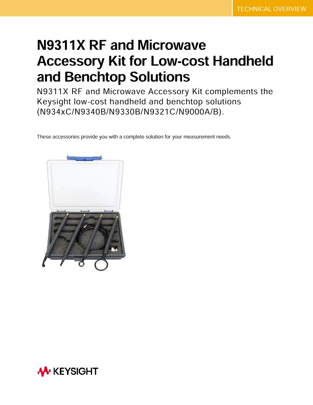 N9311X RF and Microwave Accessory Kit for Low-cost Handheld and Benchtop Solutions