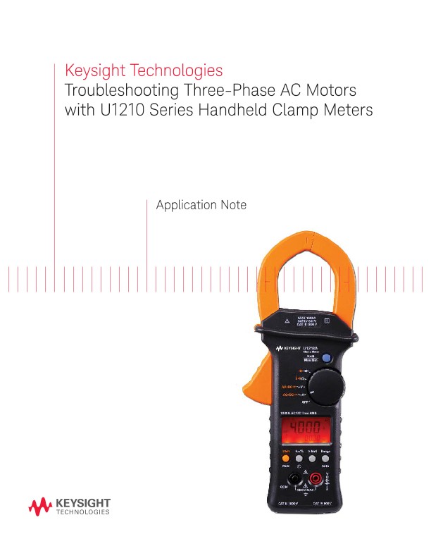 Troubleshooting Three-Phase AC Motors with U1210 Series Handheld Clamp Meters