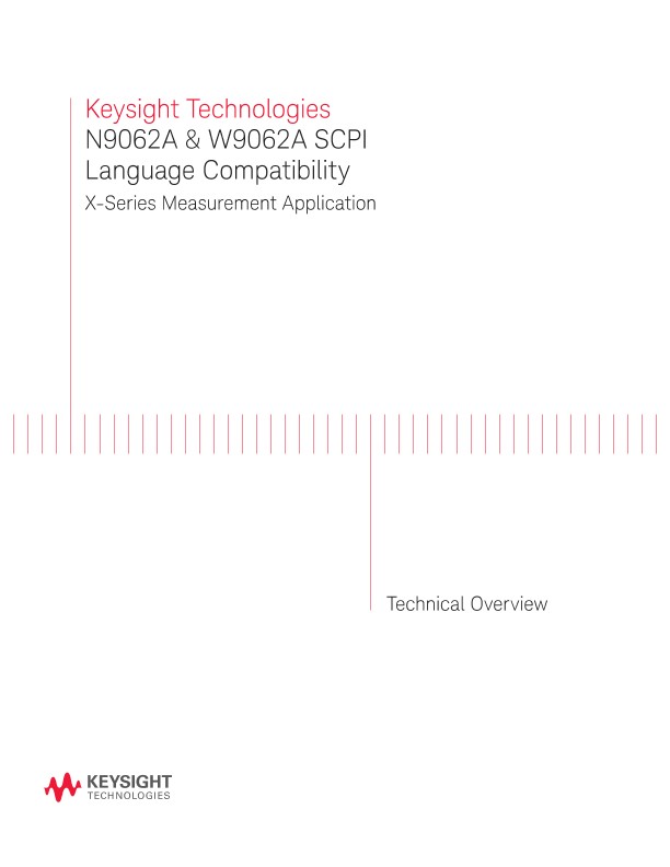N9062A & W9062A SCPI Language Compatibility X-Series Measurement Application 