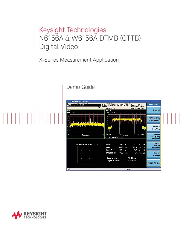 N6156A & W6156A DTMB (CTTB) Digital Video X-Series Measurement Application