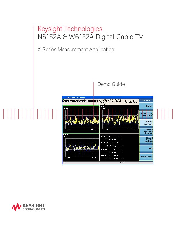 N6152A & W6152A Digital Cable TV X-Series Measurement Application
