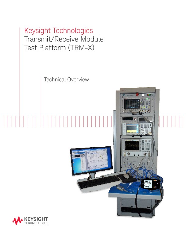 Transmit/Receive Module Test Platform (TRM-X) 