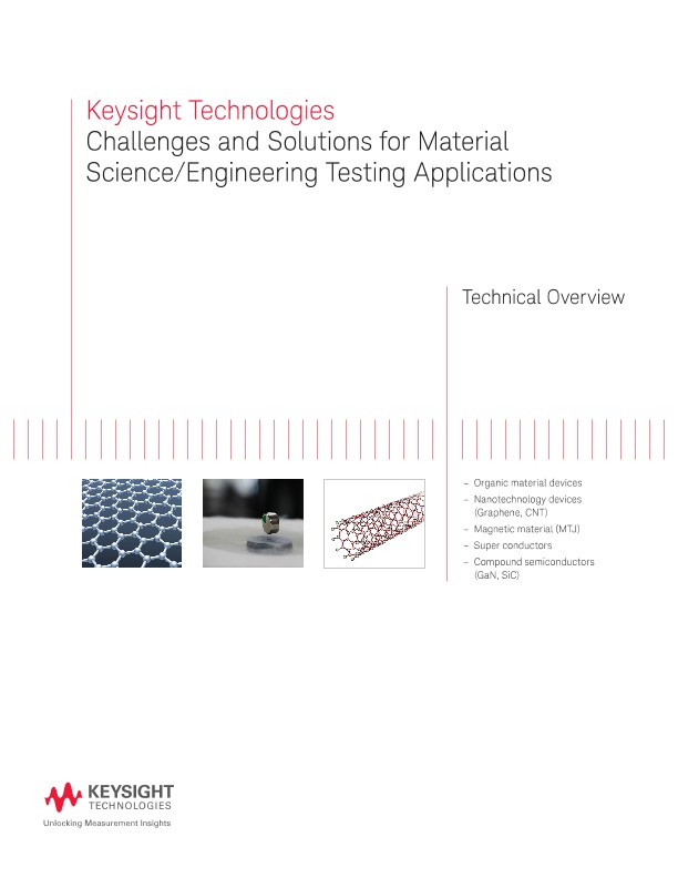 Challenges and Solutions for Material Science/Engineering Testing Applications