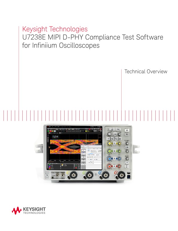U7238E MIPI D-PHY Compliance Test Software for Infiniium Oscilloscopes