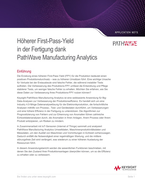 Höherer First-Pass-Yield in der Fertigung dank PathWave Manufacturing Analytics
