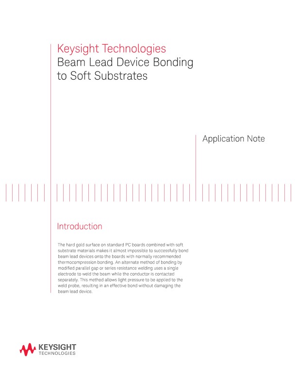 Beam Lead Device Bonding to Soft Substrates