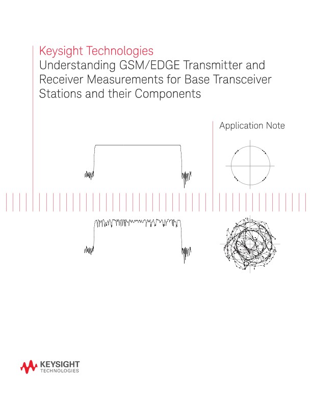 Understanding GSM/EDGE Transmitter and Receiver Measurements for Base Transceiver Stations 