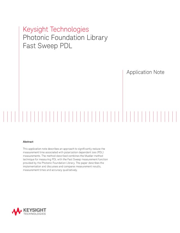 Fast Sweep Polarization Dependent Loss (PDL) Measurements