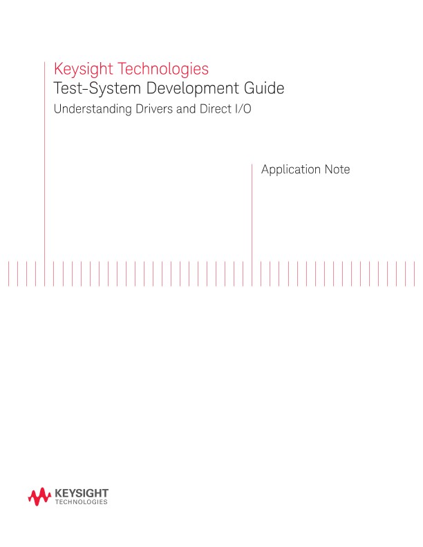 Test-System Development Guide: Drivers and Direct I/O