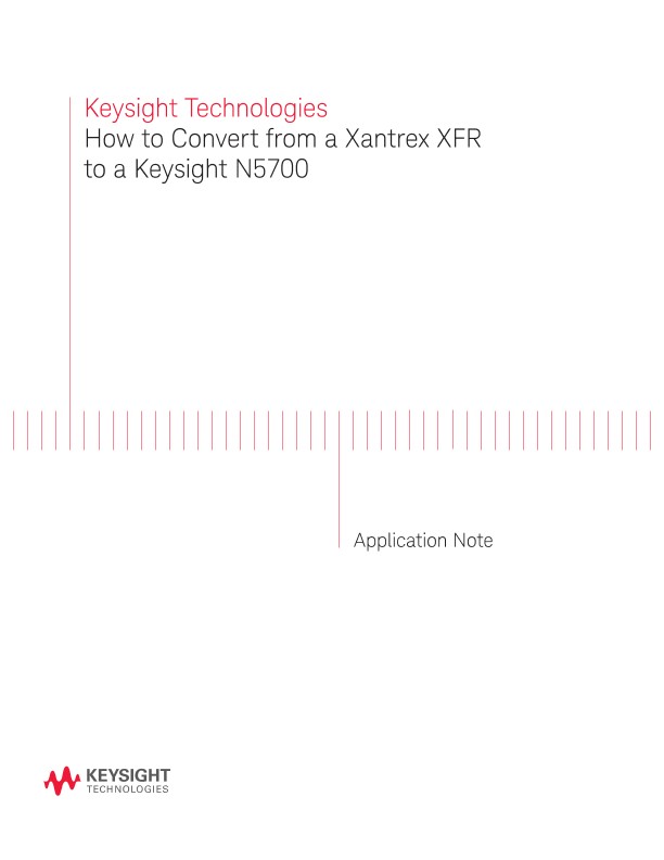 Convert from a Xantrex XFR to a Keysight N5700