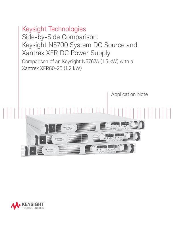 N5700 System DC Source vs Xantrex XFR DC Power Supply