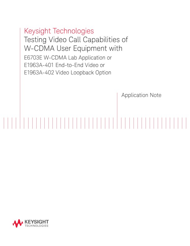 Testing Video Call Capabilities of W-CDMA User Equipment