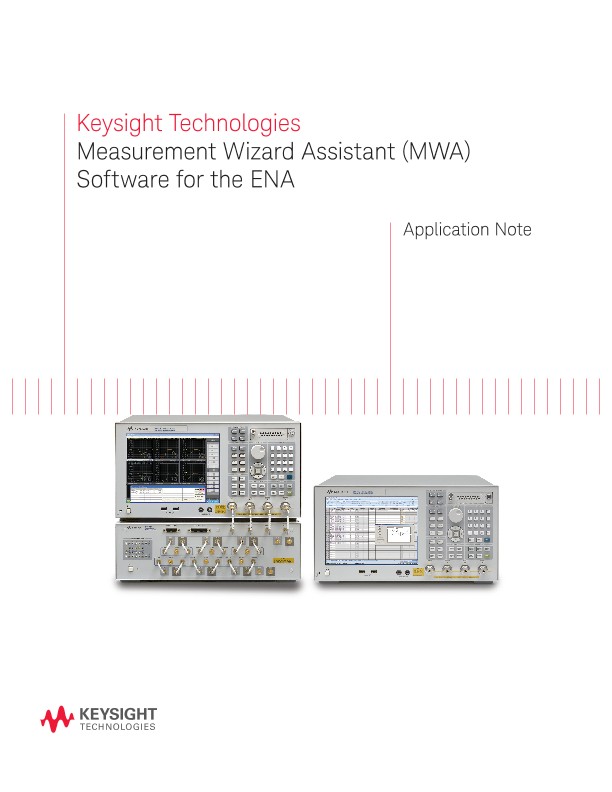 Measurement Wizard Assistant (MWA) Software for Network Analyzers