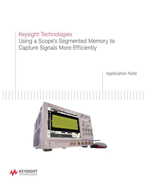Using a Scope's Segmented Memory to Capture Signals