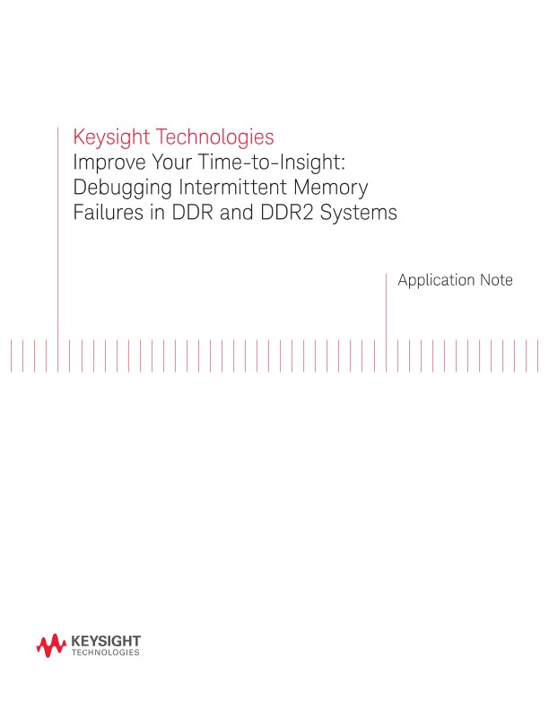 DDR and DDR2 – Debugging Intermittent Memory Failures