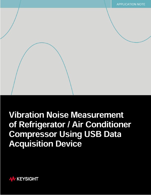 Vibration Noise Measurement of Refrigerator / Air Conditioner Compressor Using USB Data Acquisition Device