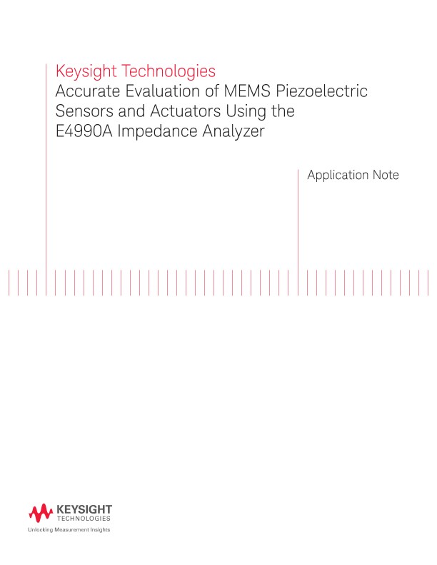Accurate Evaluation of MEMS Piezoelectric Sensor and Actuator