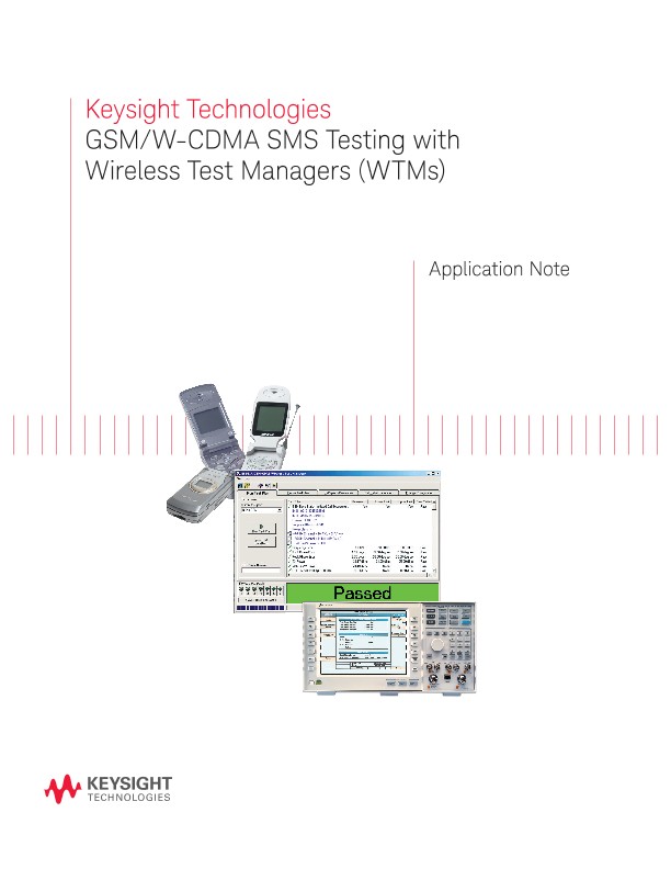 GSM / W-CDMA SMS Testing with Wireless Test Managers (WTMs)
