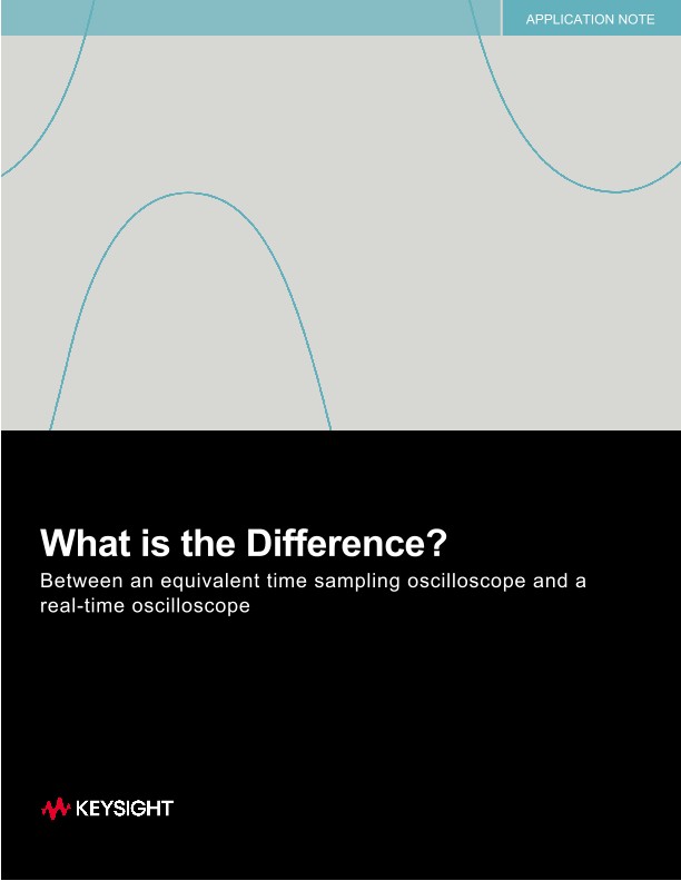 Equivalent Time Sampling Oscilloscope vs. Real-Time Oscilloscope
