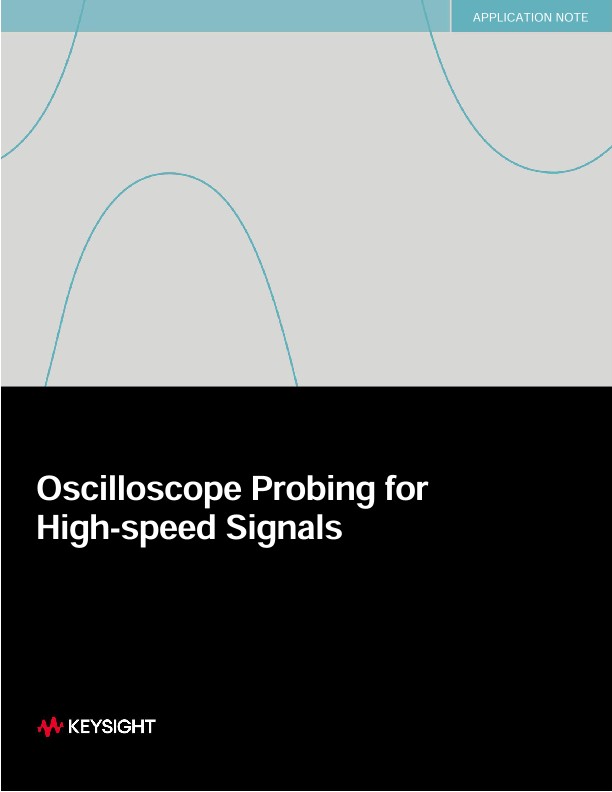 Oscilloscope Probing for High-speed Signals