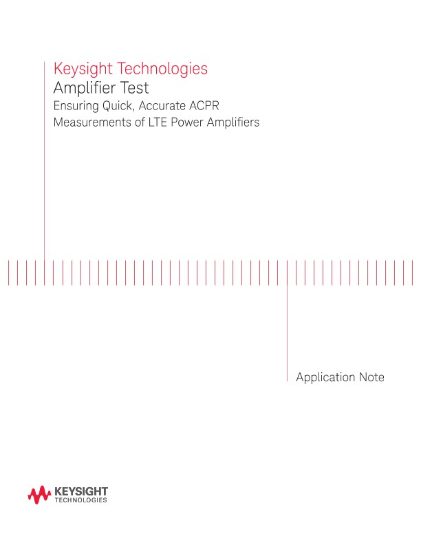 Ensuring Accurate ACPR Measurements of LTE Power Amplifiers