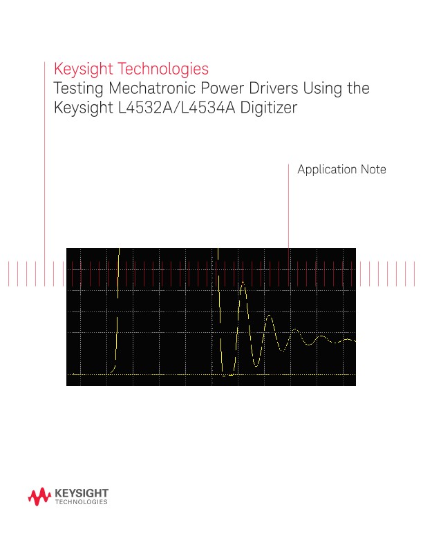 Testing Mechatronic Power Drivers Using Digitizers