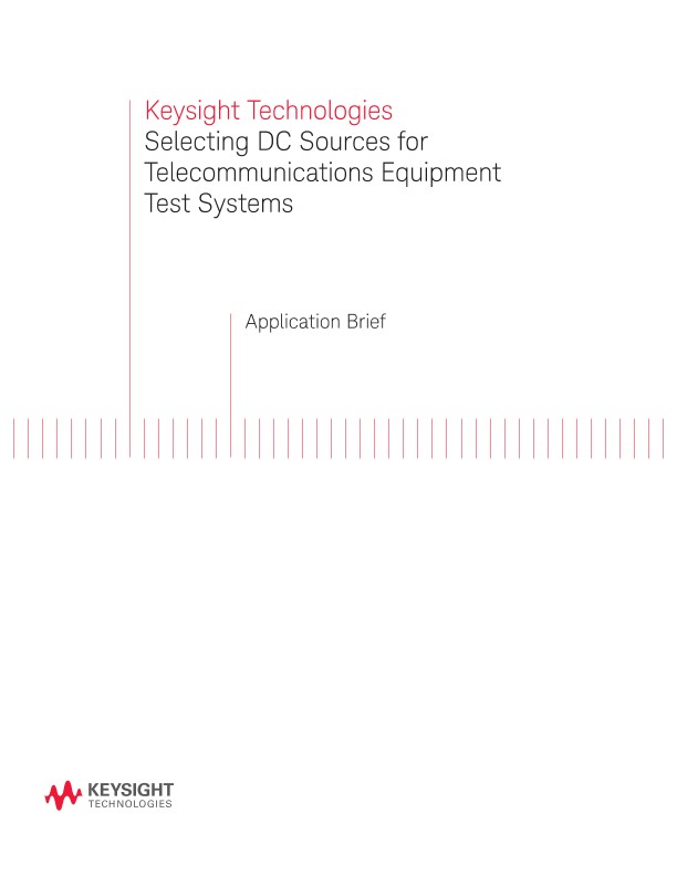 DC Sources for Telecommunications Equipment Test Systems