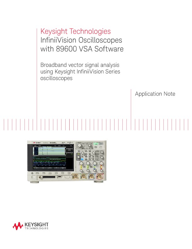 InfiniiVision Series Oscilloscopes with 89600 VSA Software