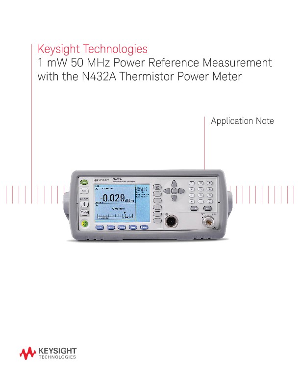 Power Reference Measurement with N432A Thermistor Power Meter