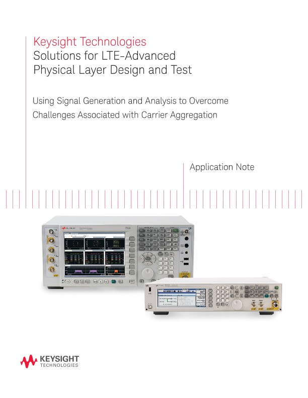 Solutions for LTE-Advanced Physical Layer Design and Test