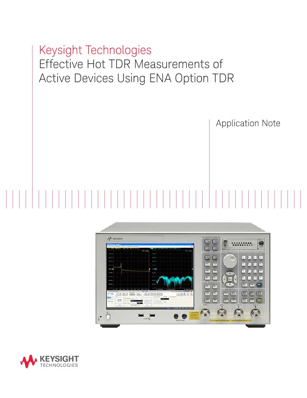 Hot TDR Measurements of Active Devices Using ENA Option TDR