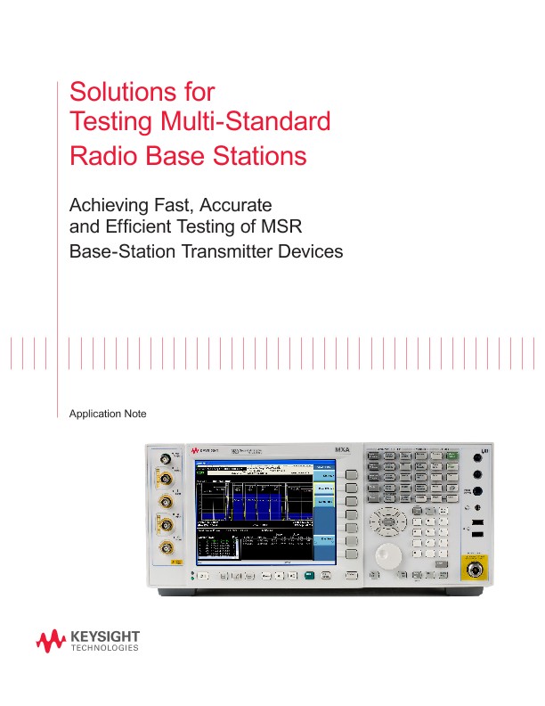 Solutions for Testing Multi-Standard Radio Base Stations