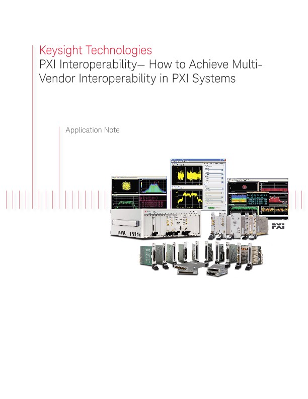PXI Interoperability — Achieve Multi-Vendor Interoperability with PXI Test Systems