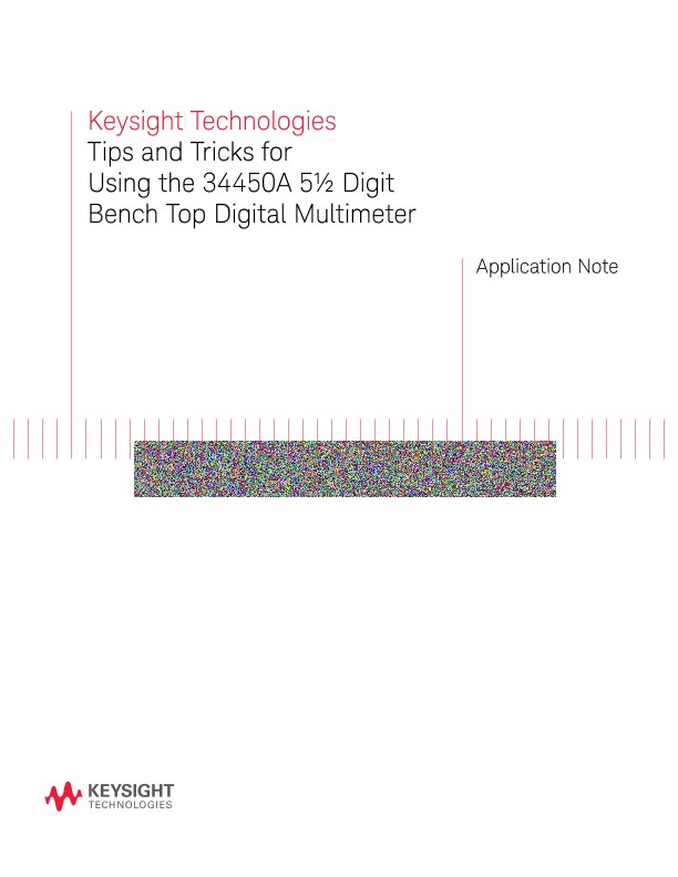 5.5 Digit DMM (34450A) Tips and Tricks
