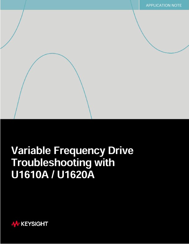 Variable Frequency Drive Troubleshooting with U1610A / U1620A