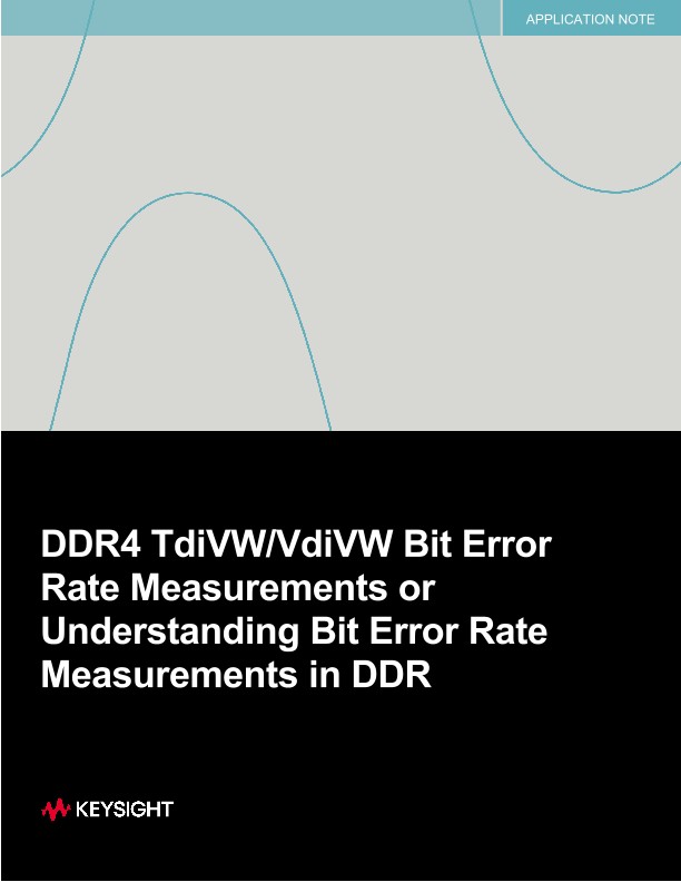 DDR4 Bit Error Rate Measurements