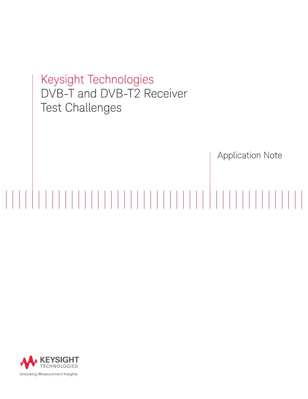 DVB-T and DVB-T2 Receiver Test Challenges