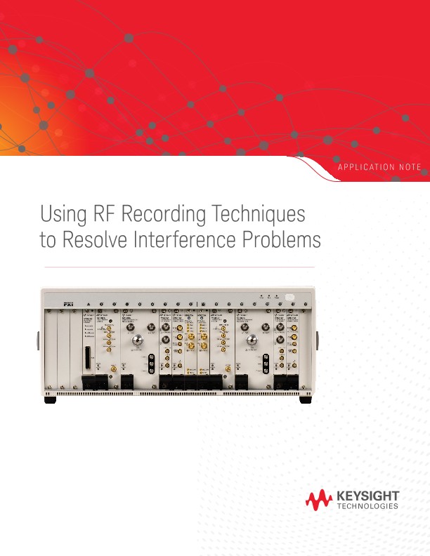 Using RF Recording Techniques to Resolve Interference Problems 