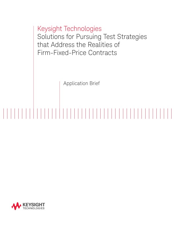 Solutions for Pursuing Test Strategies that Address the Realities of Firm-Fixed-Price Contracts - Ap
