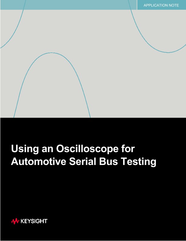 Using an Oscilloscope for Automotive Serial Bus Testing
