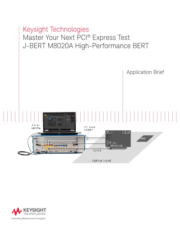 Master Your Next PCI Express® Test with J-BERT M8020A 