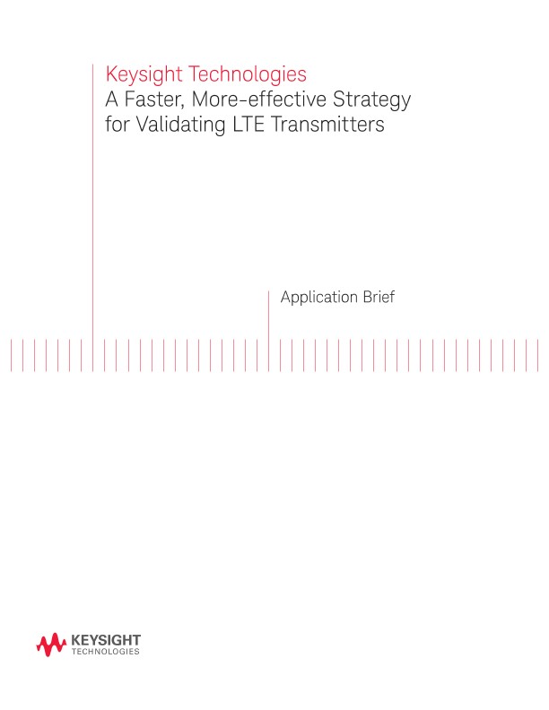 How to Validate LTE Transmitters Efficiently