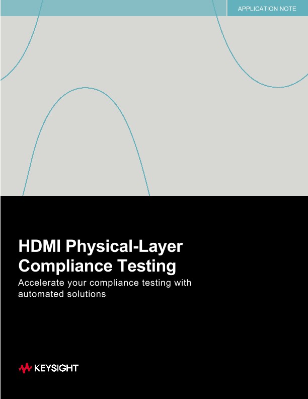 HDMI Physical-Layer Compliance Testing