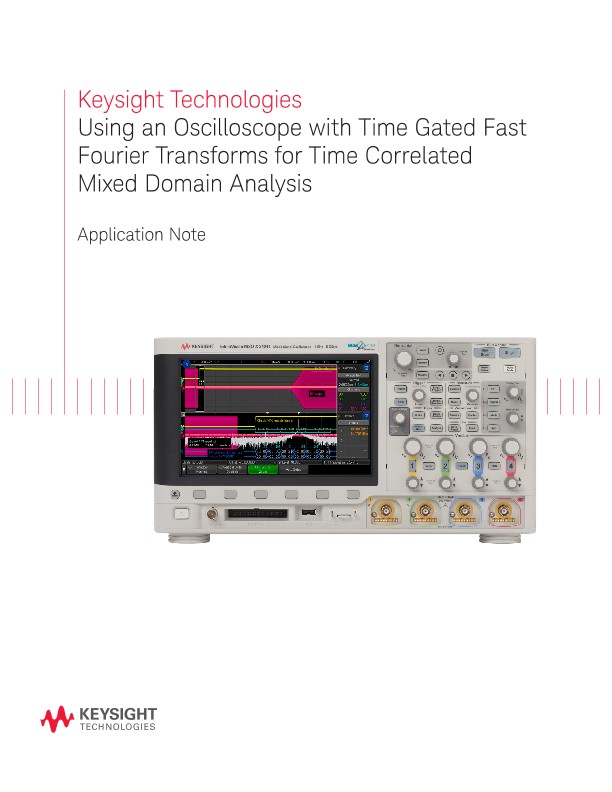 Using Time Gated Fast Fourier Transforms for Mixed Domain Test