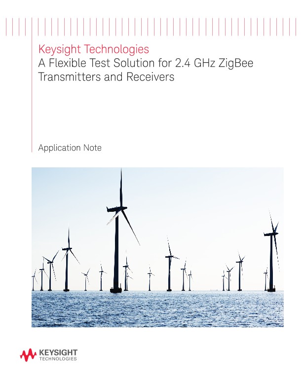 A Flexible Test Solution for 2.4 GHz ZigBee Transmitters and Receivers 