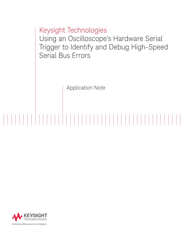 Debug Serial Bus Errors with Oscilloscope Hardware Serial Triggers